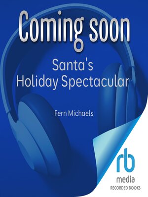 cover image of Santa's Holiday Spectacular